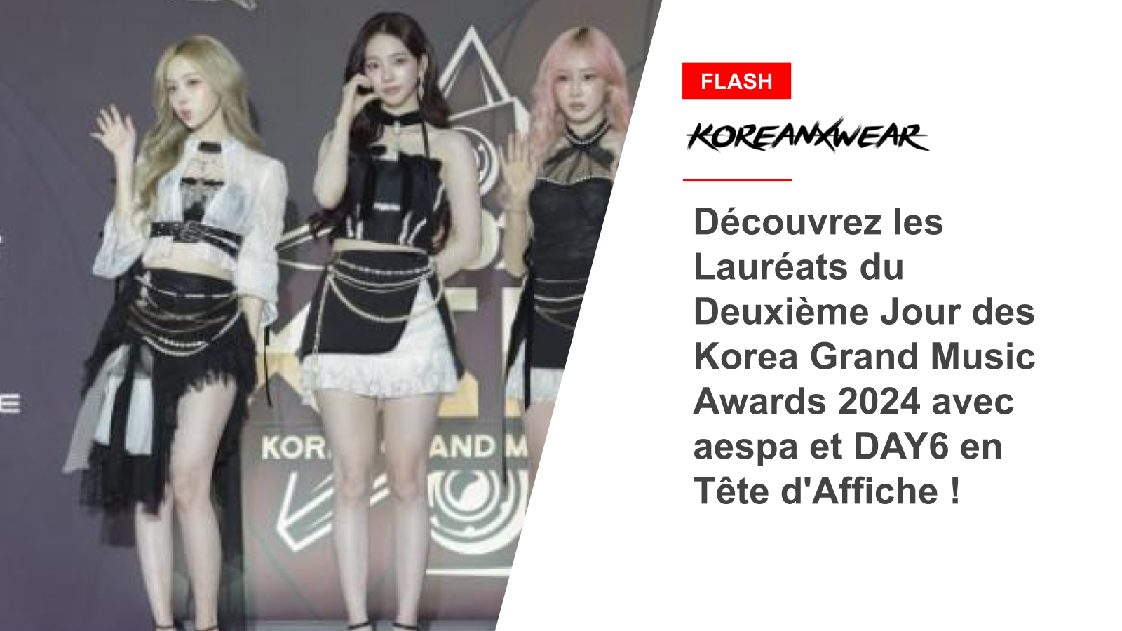 Meet the Winners of Day 2 of the 2024 Korea Grand Music Awards with aespa and DAY6 Headlining!