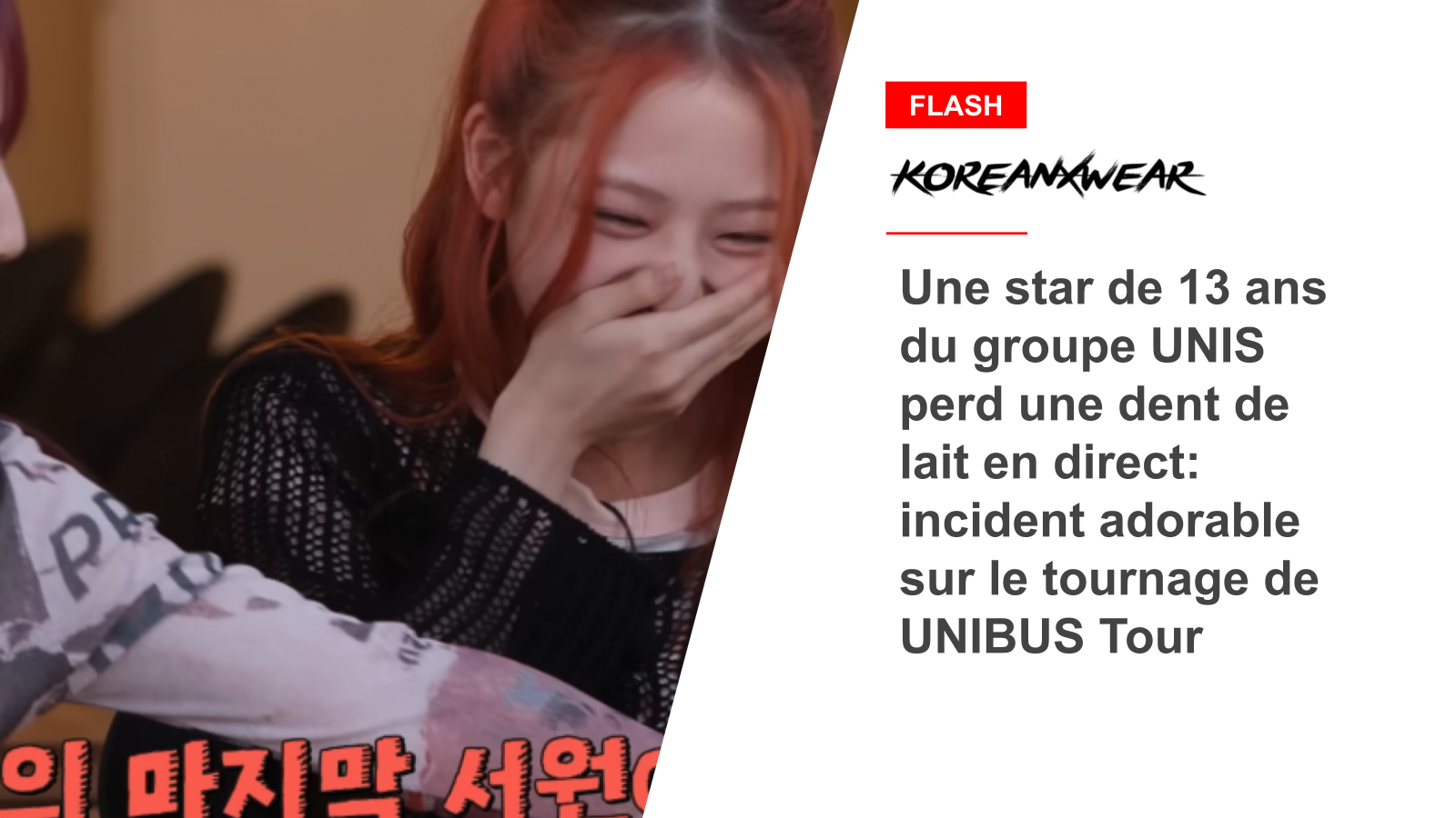 13-Year-Old UNIS Star Loses Baby Tooth Live: Adorable Incident on the Set of UNIBUS Tour