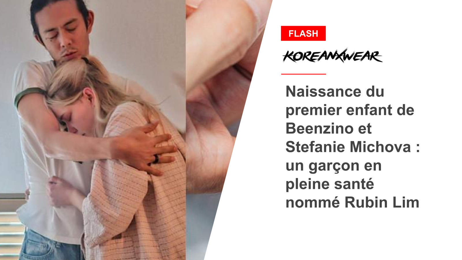 Beenzino and Stefanie Michova's first child is born: a healthy boy named Rubin Lim