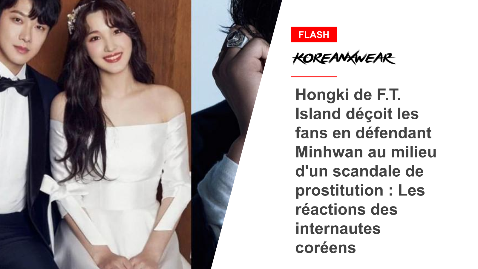 FT Island's Hongki Disappoints Fans By Defending Minhwan Amid Prostitution Scandal: Korean Netizens React