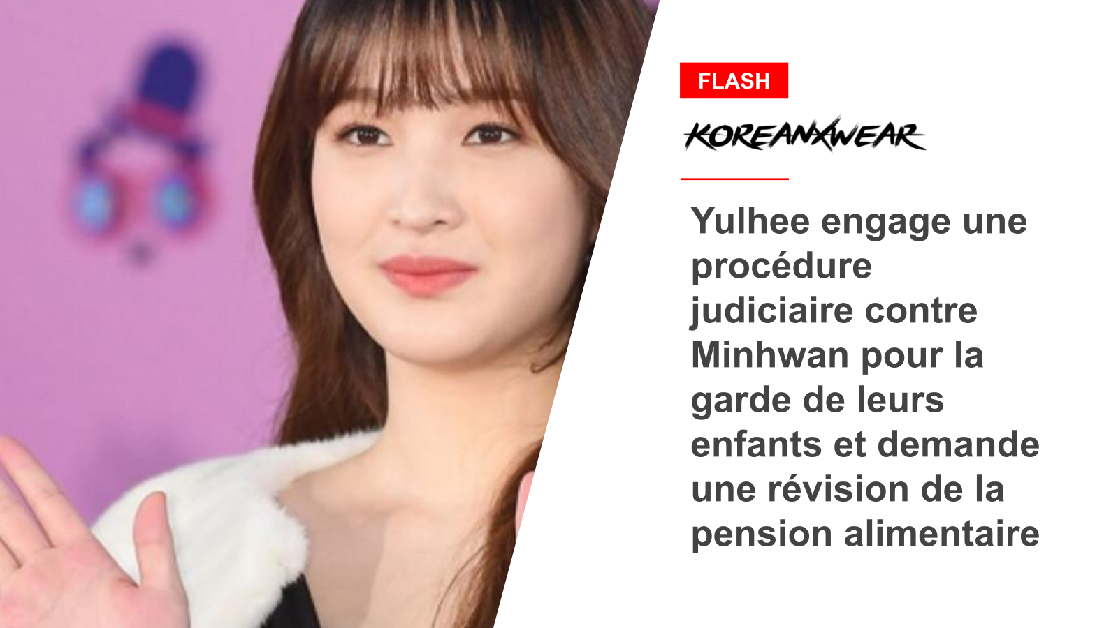 Yulhee files legal action against Minhwan over custody of their children, requests revision of child support