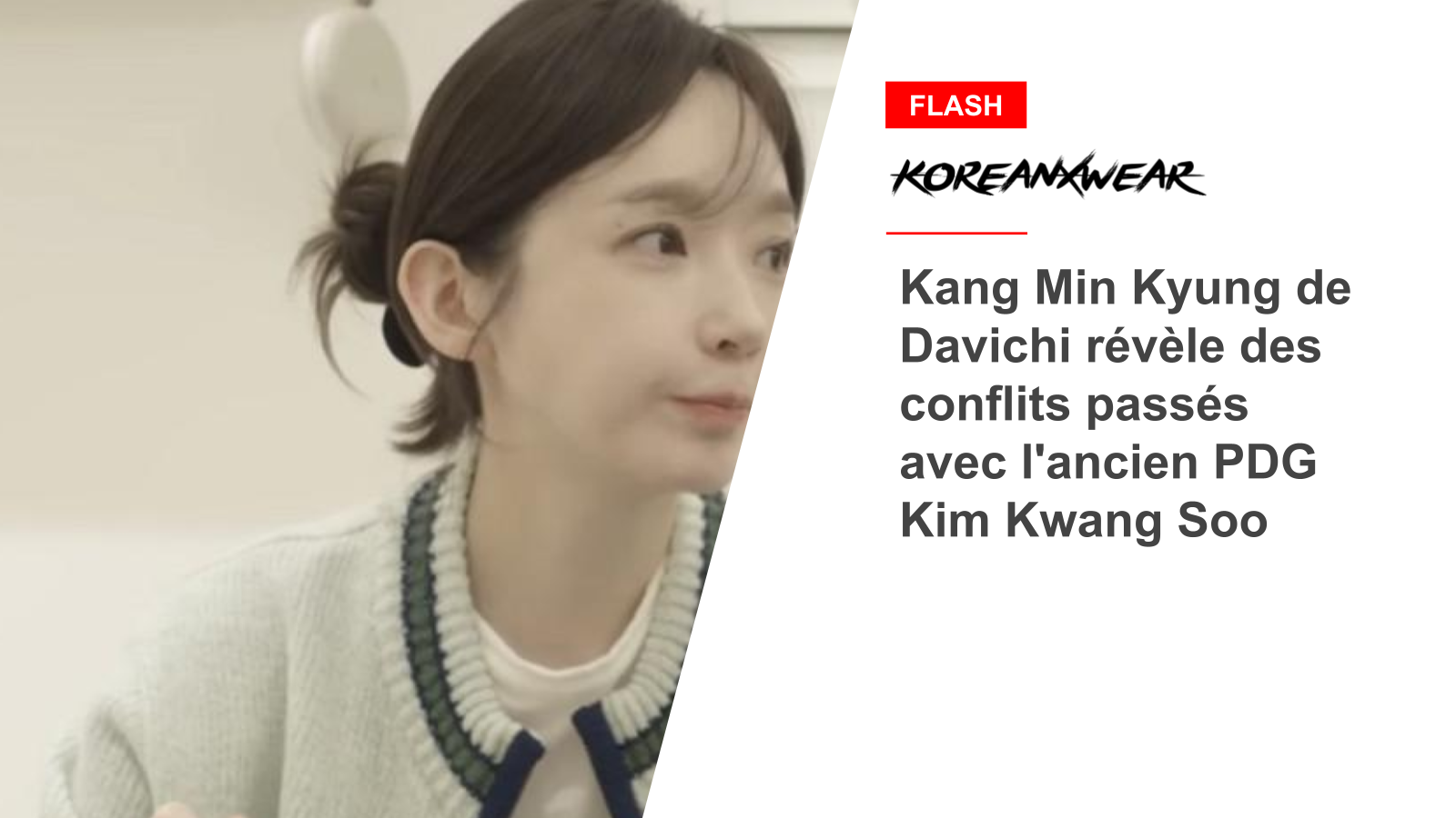 Davichi’s Kang Min Kyung Reveals Past Conflicts With Former CEO Kim Kwang Soo