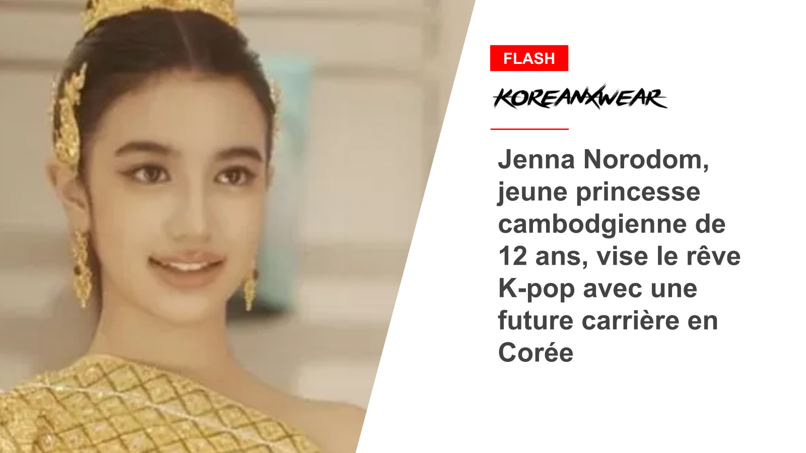 Jenna Norodom, 12-year-old Cambodian princess, aims for K-pop dream with future career in Korea