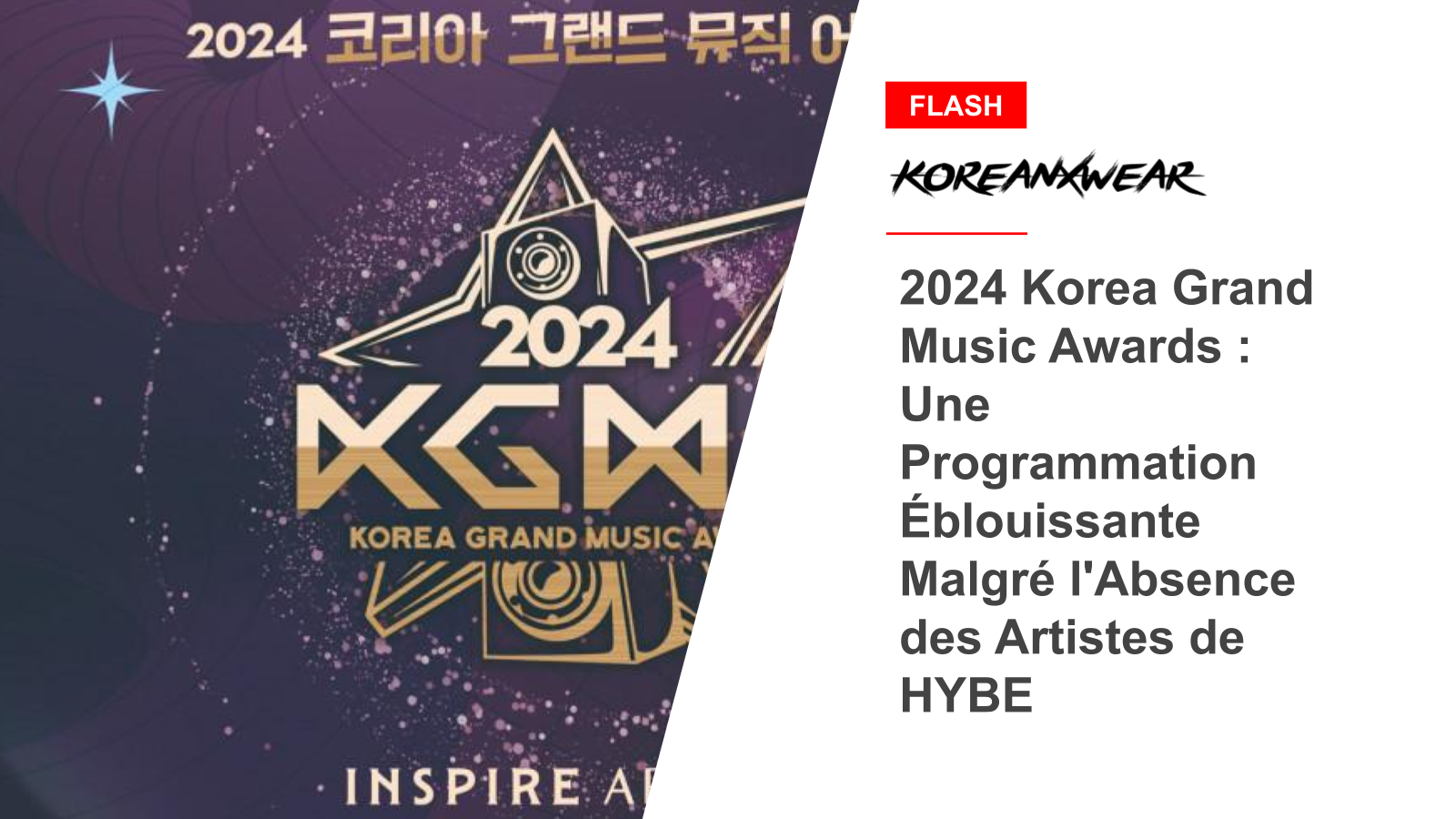 2024 Korea Grand Music Awards: Dazzling Lineup Despite Absence of HYBE Artists