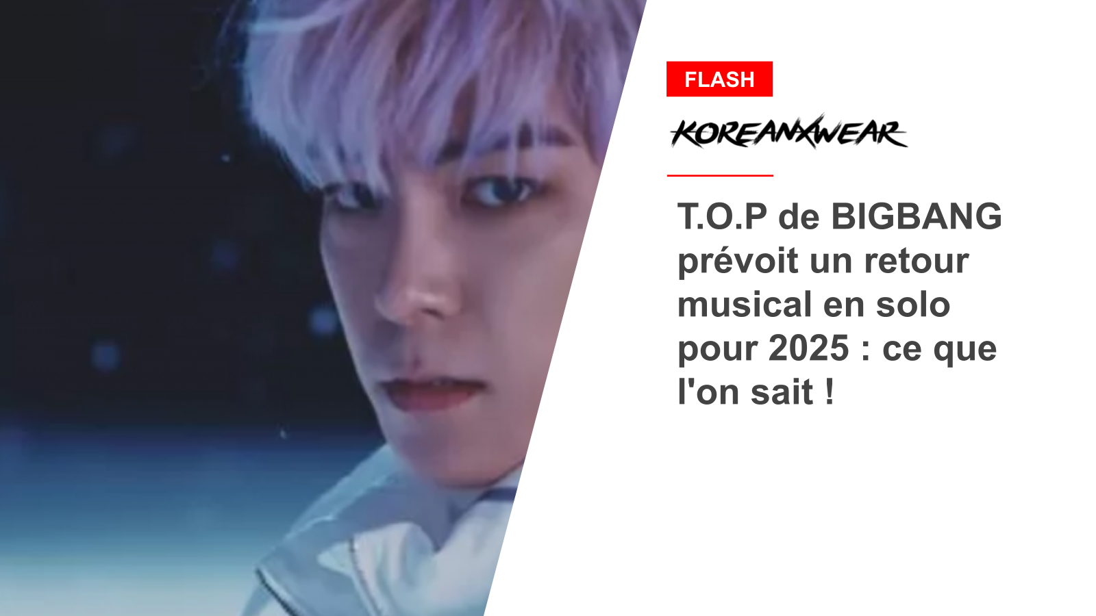 BIGBANG's TOP Plans Solo Musical Comeback in 2025: What We Know!