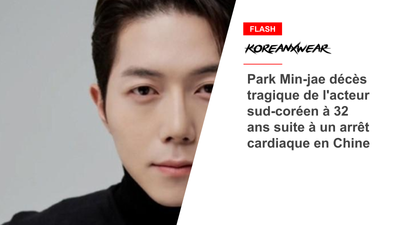 South Korean actor Park Min-jae tragically dies at 32 after suffering cardiac arrest in China 