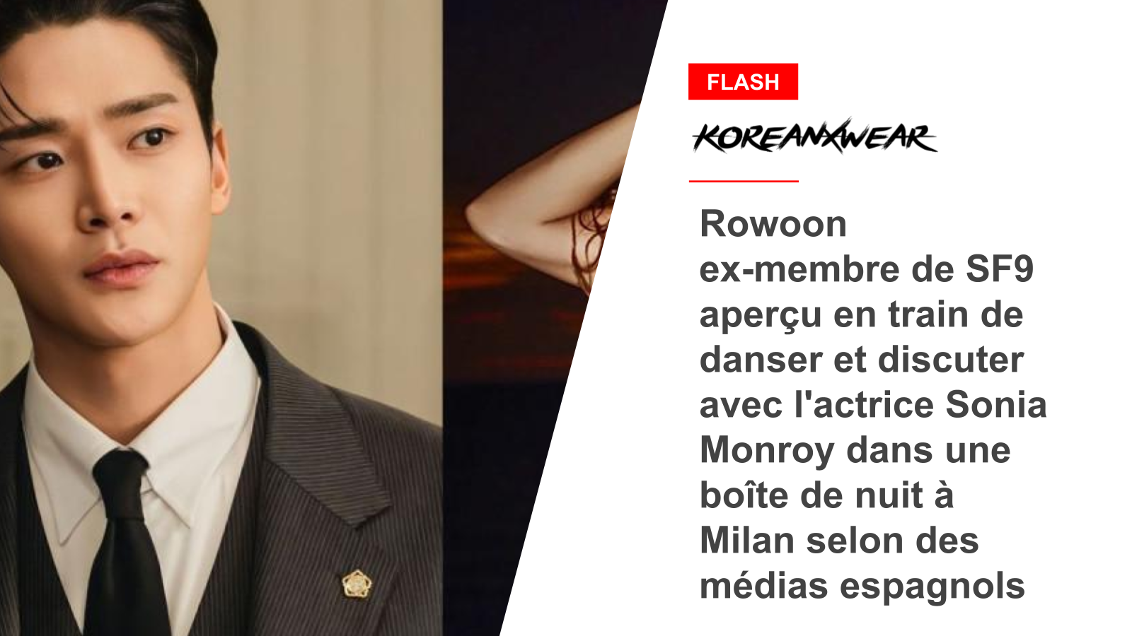 Rowoon ex-membre de SF9 aperçu en train de danser et discuter avec l'actrice Sonia Monroy dans une boîte de nuit à Milan selon des médias espagnols