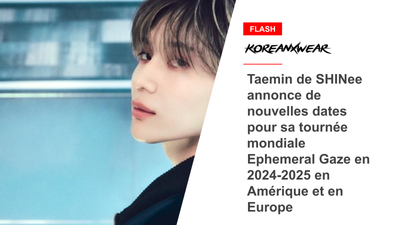 SHINee's Taemin Announces New Dates for 2024-2025 Ephemeral Gaze World Tour in America and Europe 