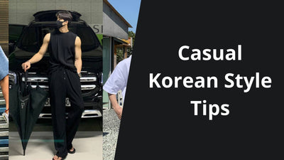 Adopt the Korean Casual Style: Tips and Inspirations