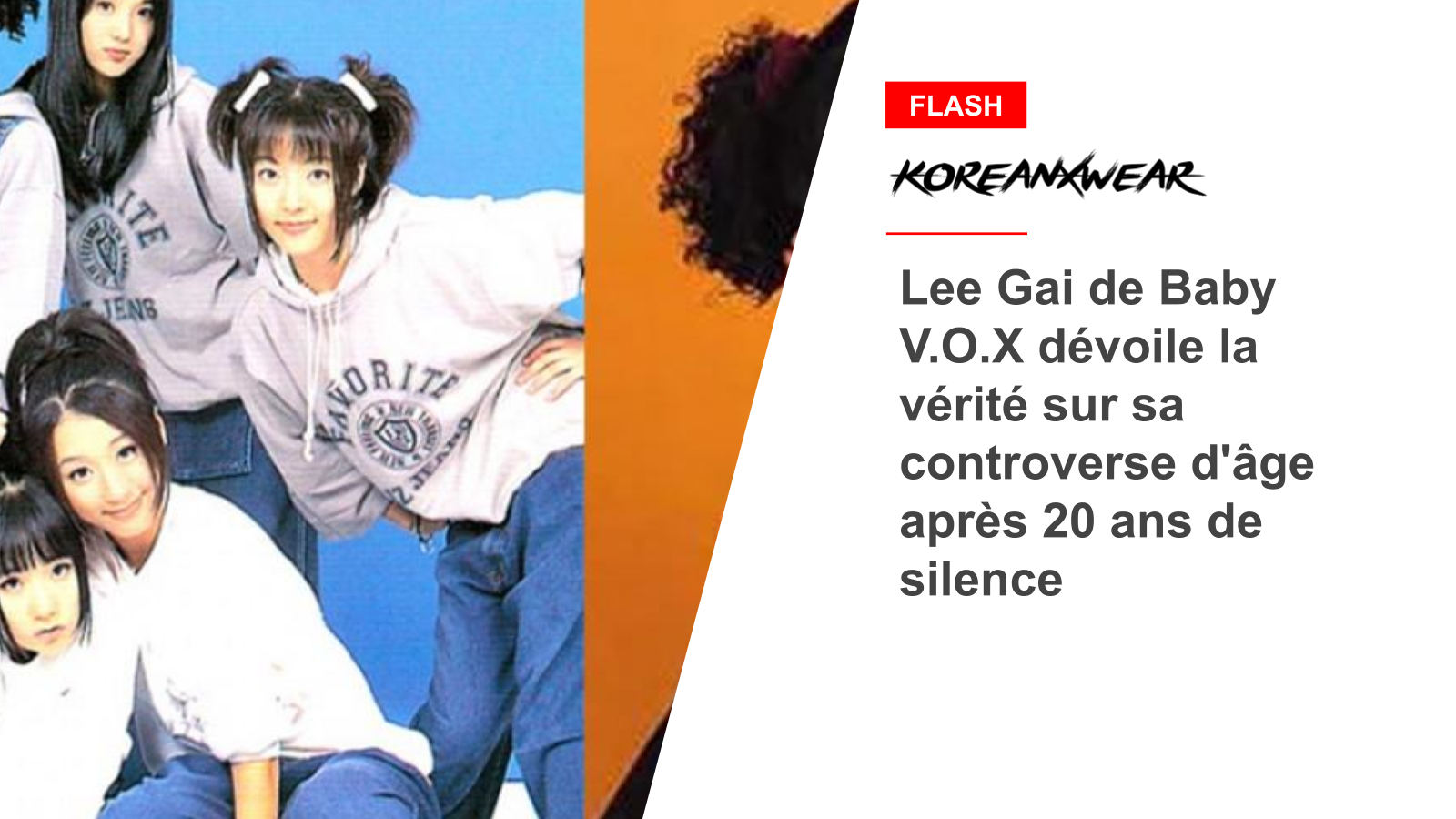 Lee Gai de Baby V.O.X dévoile la vérité sur sa controverse d'âge après 20 ans de silence