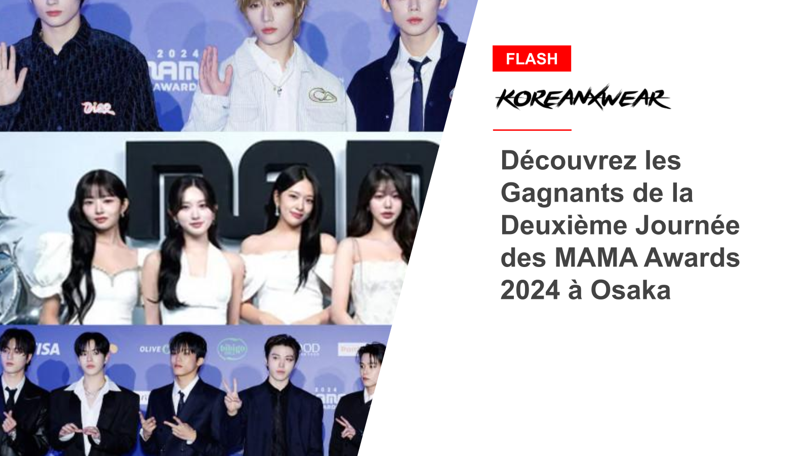 Découvrez les Gagnants de la Deuxième Journée des MAMA Awards 2024 à Osaka