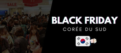 Black Friday 2022 : Corée du sud et Kpop