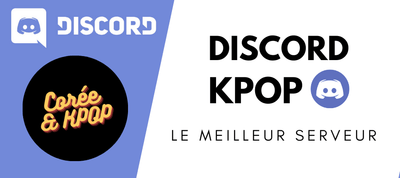 Corea y KPOP: Discord de habla francesa de K-POP