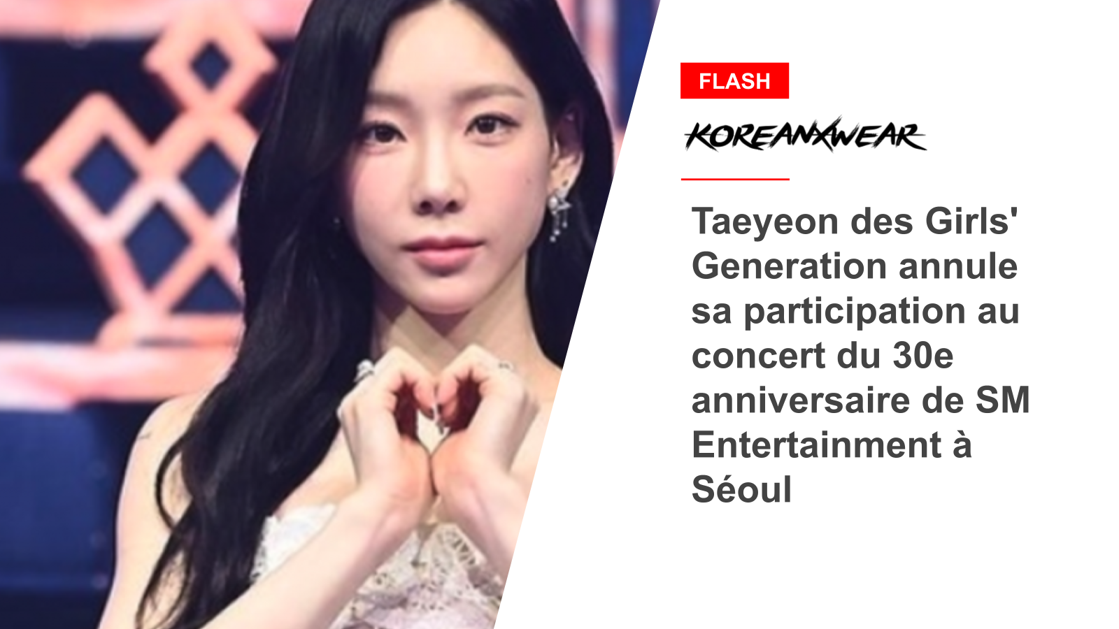 Taeyeon des Girls' Generation annule sa participation au concert du 30e anniversaire de SM Entertainment à Séoul