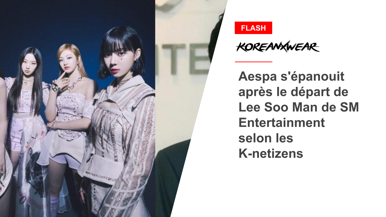 Aespa Thrives After Lee Soo Man’s Departure From SM Entertainment, K-Netizens Say 