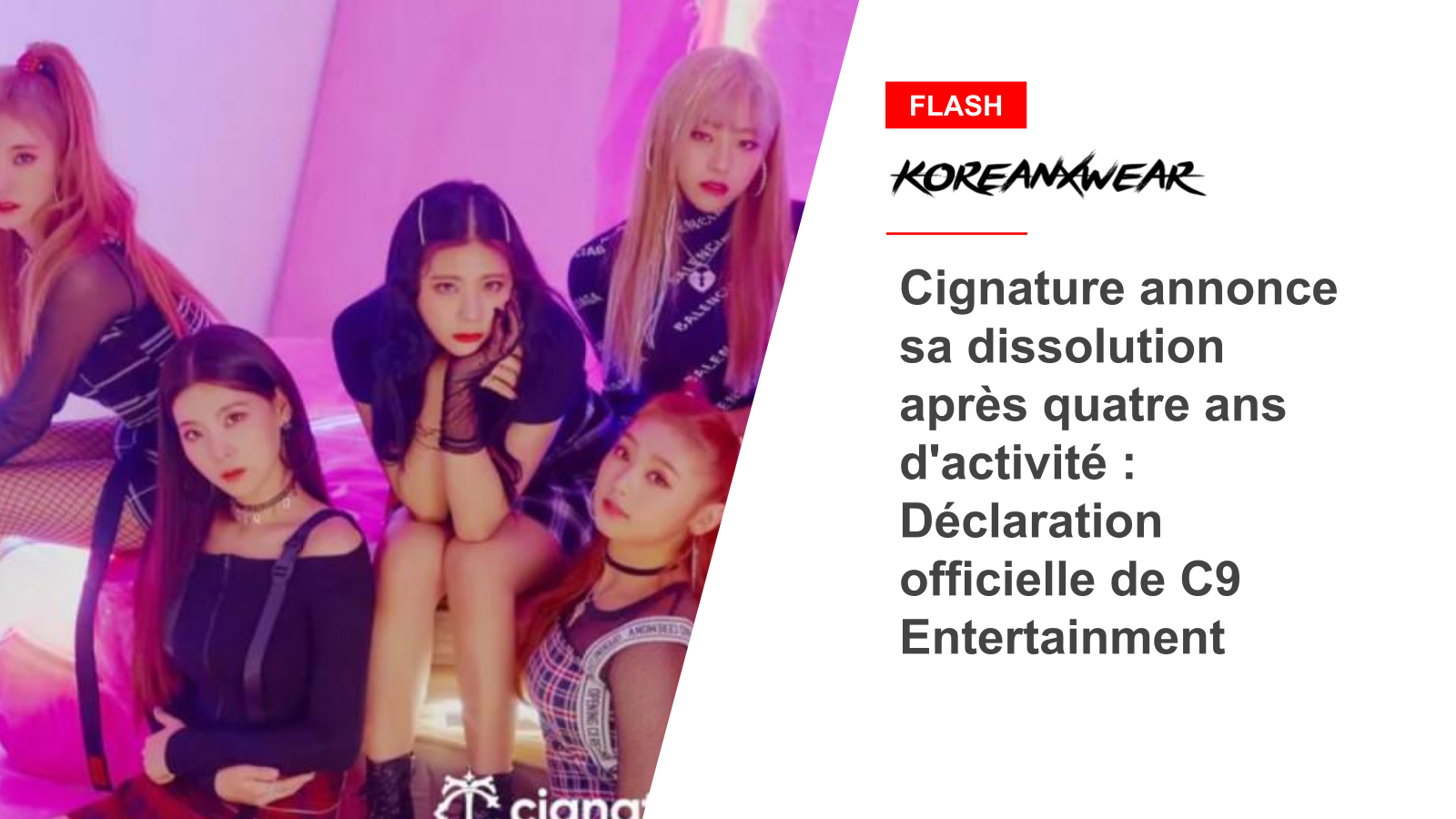 Cignature Announces Dissolution After Four Years of Operation: Official Statement from C9 Entertainment 